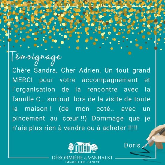 Succès: Recommandation de notre cliente, Doris, suite à la vente de sa maison à Athénaz par l'agence Désormière & Vanhalst